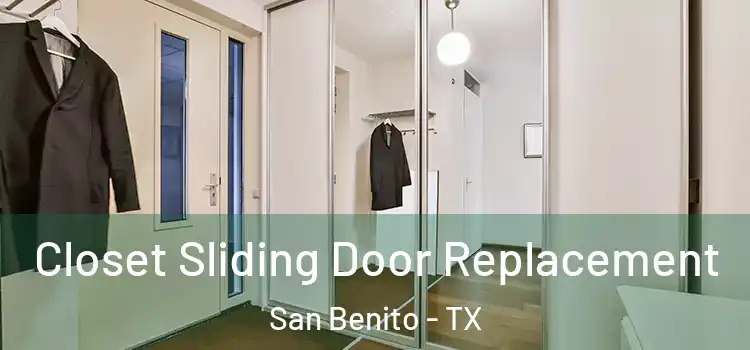 Closet Sliding Door Replacement San Benito - TX