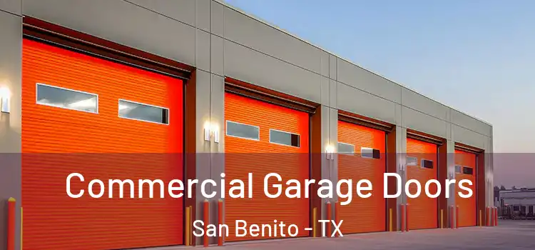  Commercial Garage Doors San Benito - TX