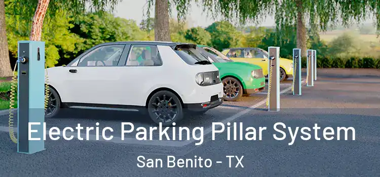 Electric Parking Pillar System San Benito - TX