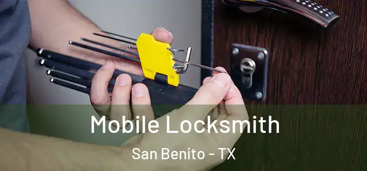 Mobile Locksmith San Benito - TX